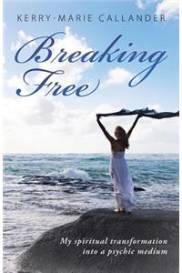 Breaking Free