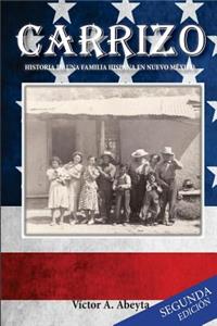 Carrizo - Historia de una Familia Hispana en Nuevo México