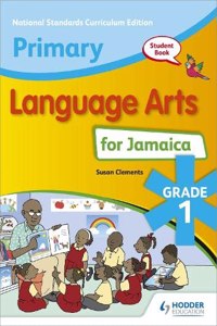 Primary Language Arts for Jamaica: Grade 1 Student's Book