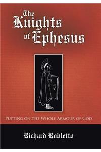 The Knights of Ephesus