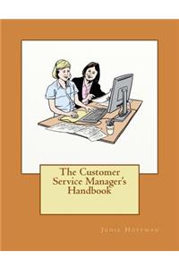 Customer Service Manager's Handbook