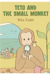 Teto and the small Monkey (English)