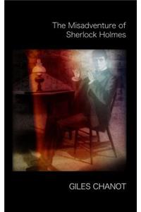 Misadventure of Sherlock Holmes