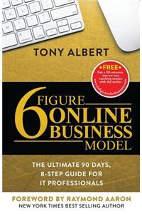 6 Figure Online Business Model
