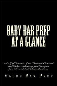 Baby Bar Prep at a Glance