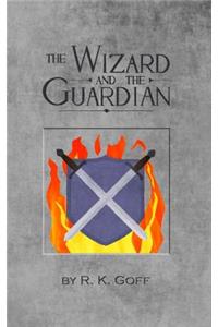 The Wizard and the Guardian