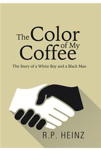 Color of My Coffee