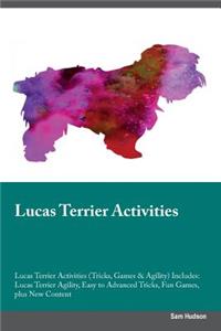 Lucas Terrier Activities Lucas Terrier Activities (Tricks, Games & Agility) Includes