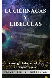 Luciernagas y Libelulas