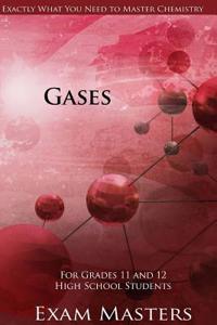 High School Chemistry: Gases