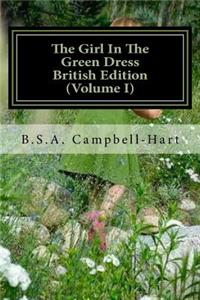 Girl In The Green Dress British Edition (Volume I)