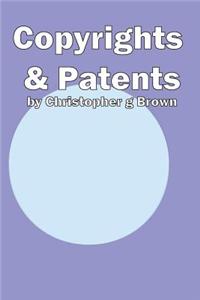 Copyrights and Patents