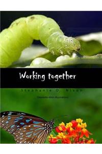 Working together