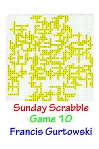 Sunday Scrabble Game 10