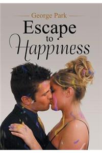 Escape to Happiness