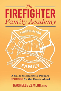Firefighter Family Academy