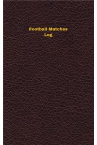 Football Matches Log