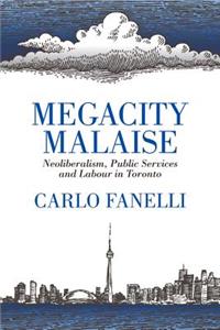 Megacity Malaise