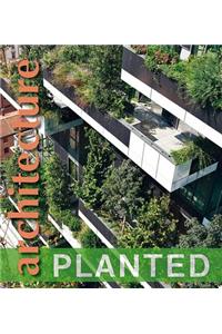 Planted Architecture
