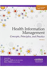 Health Information Management: Concepts, Principles, and Practice