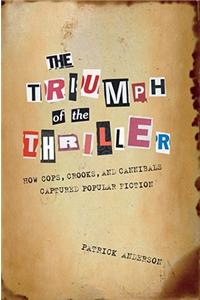 The Triumph of the Thriller