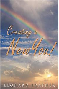 Creating a New You!