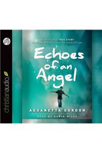 Echoes of an Angel