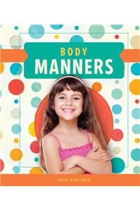 Body Manners