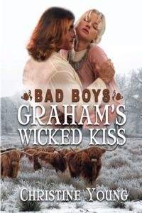 Graham's Wicked Kiss