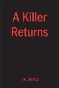 A Killer Returns