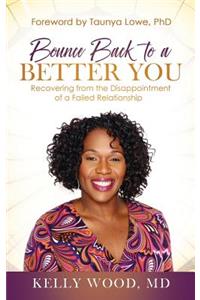 Bounce Back to a Better You