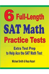 6 Full-Length SAT Math Practice Tests