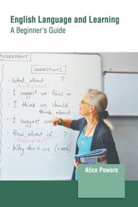 English Language and Learning: A Beginner's Guide