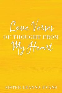 Love Verses of Thought from My Heart