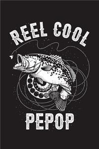 Reel Cool Pepop: Fishing Log Book, 120 Pages, 6x9in, Matte Cover