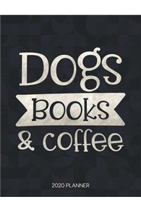 Dogs Books & Coffee 2020 Planner