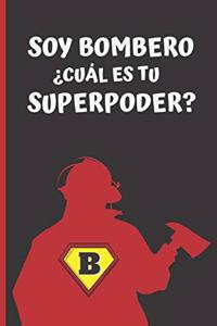 Soy Bombero ¿cuál Es Tu Superpoder?