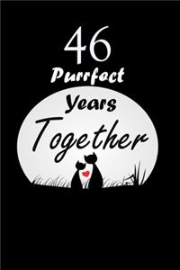 46 Purrfect years Together
