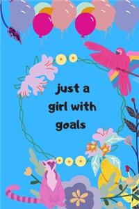 just a girl with goals