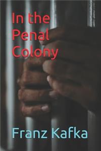 In the Penal Colony