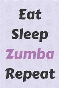 Eat Sleep Zumba Repeat