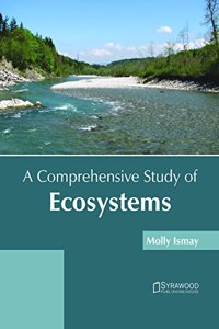 Comprehensive Study of Ecosystems