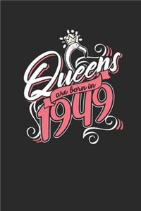 Queens Are Born In 1949