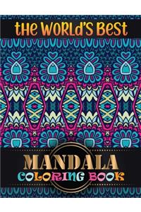 The World's Best Mandala Coloring Book