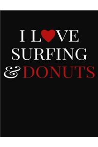 I Love Surfing & Donuts