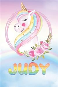 Judy: Judy's Unicorn Personal Custom Named Diary Planner Perpetual Calander Notebook Journal 6x9 Personalized Customized Gift For Someone Who's Surname is