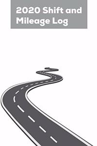 2020 Shift And Mileage Log