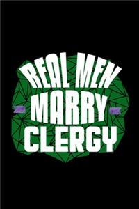 Real men marry clergy