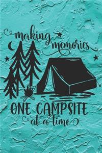 Making Memories One Campsite At A Time