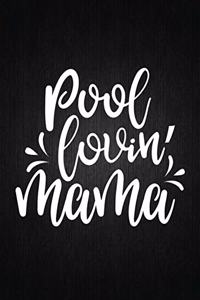 Pool mama